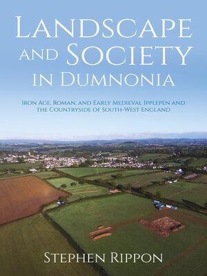 cover image of Landscape and Society in Dumnonia